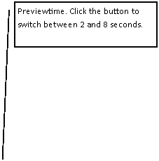 Legende mit Linie (2): Previewtime. Click the button to switch between 2 and 8 seconds.